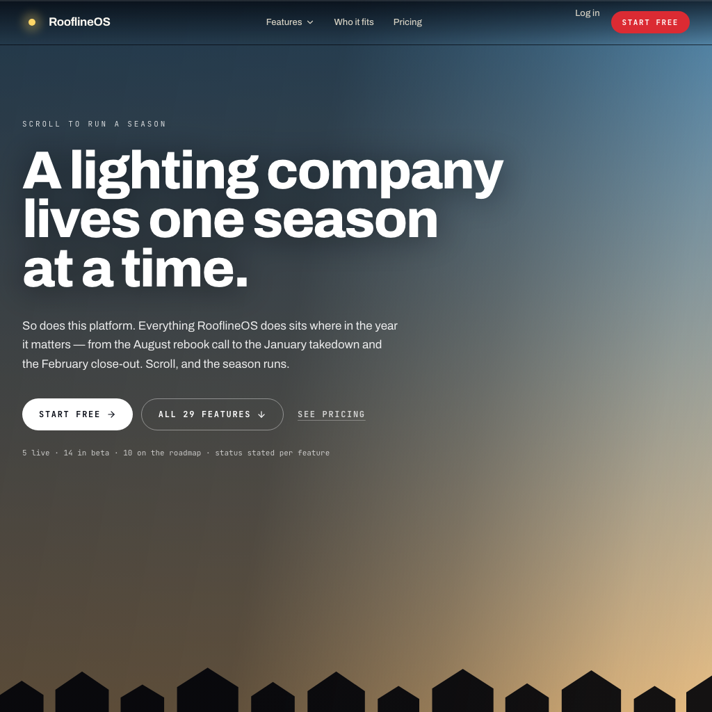 RooflineOS — Field-service software shaped around a season — measure the roofline from satellite, design the display, quote it, install it, and take it down as one job.